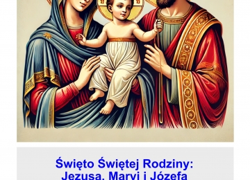28 XII 2025 r. - Święto Świętej Rodziny